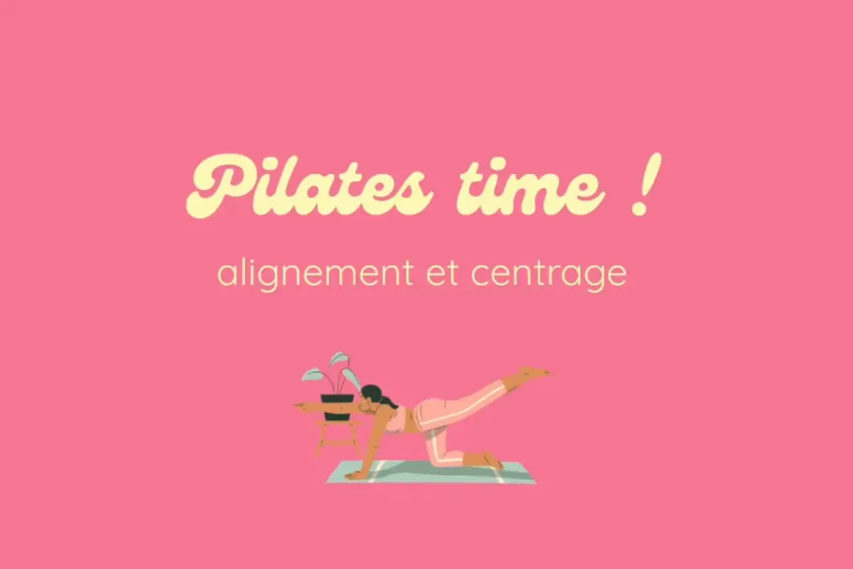 Pilates - Centrage et alignement par Salomé Caillau fitness pilates